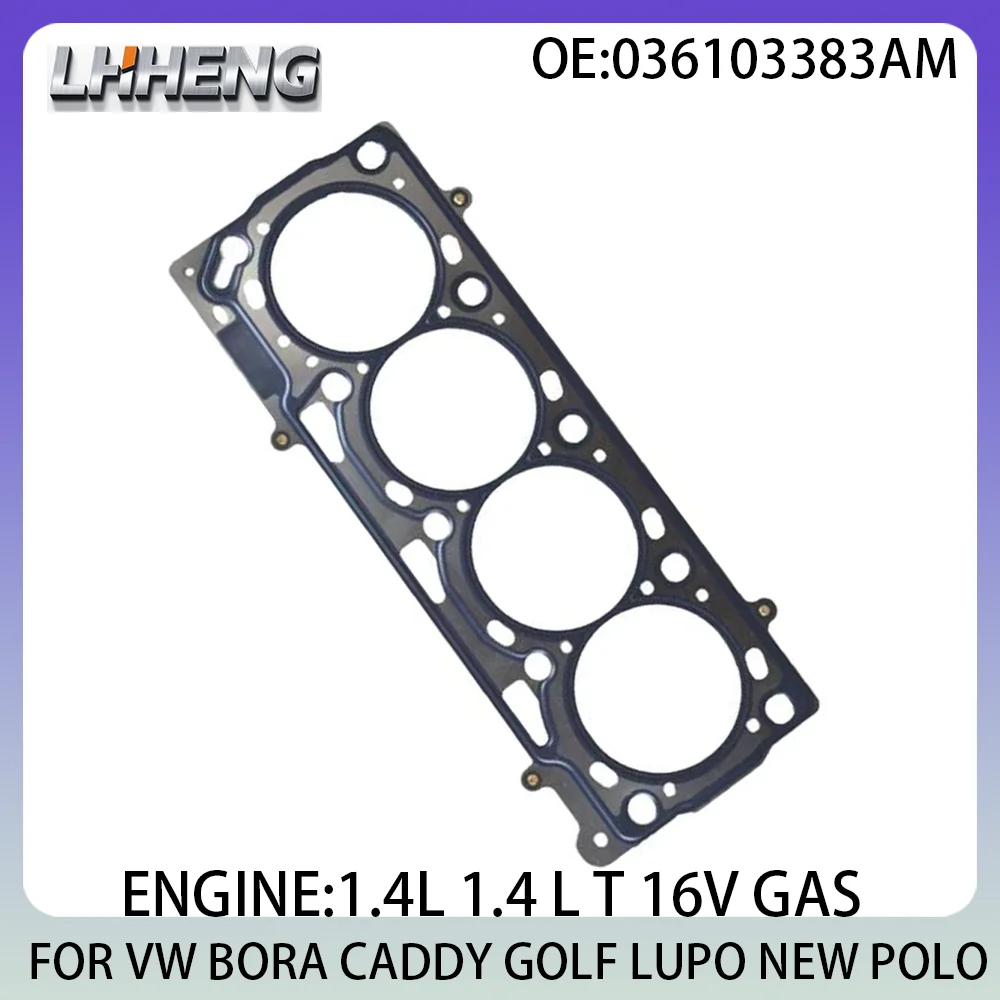 

Прокладка головки блока цилиндров для VW BORA CADDY GOLF LUPO NEW POLO 036103383AM 1.4L 1.4 L T 16V GAS AHW AKQ APE AXP BCA AUA BUD 1997-2014