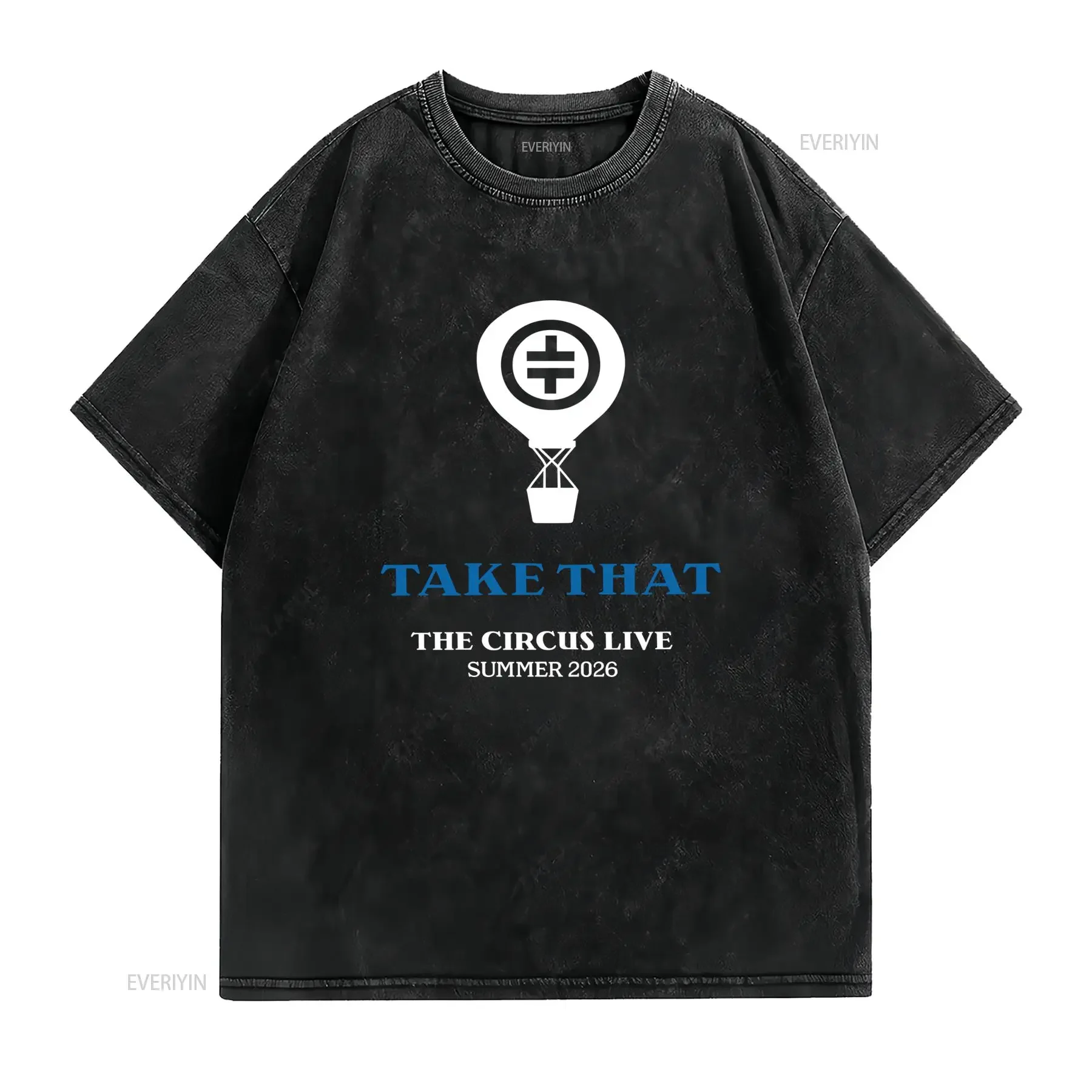 Take That Adult T Shirt Circus Tour Unofficial vintage Washed Top For Everyday Wear Slightly fashion Unisex homme Breathable