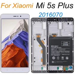 5.7  For Xiaomi Mi 5S Plus 2016070 LCD Display Touch Screen with frame Assembly Replacement For Mi5S Plus LCD & BM37 Battery