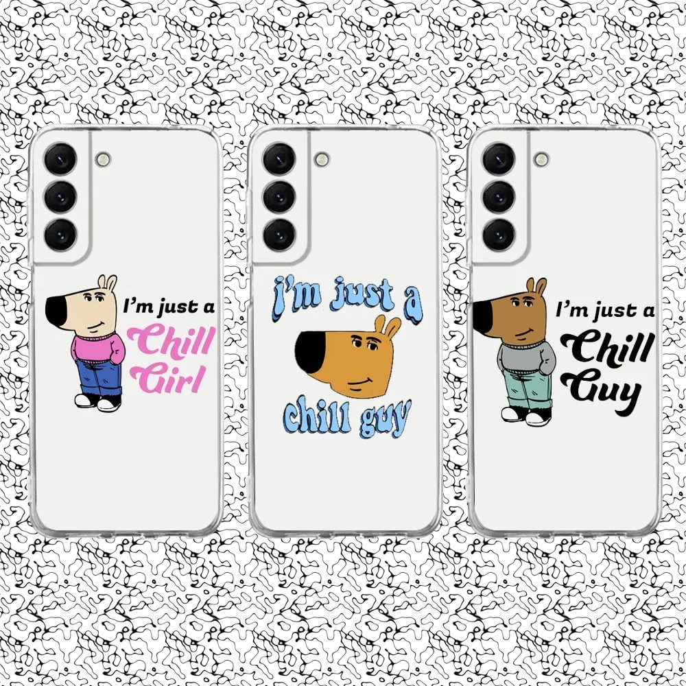 

Im Just A C-Chill G-Guy Phone Case Silicone For Samsung S30,23,21,22,20 FE lite,S10,9,PIus Note20ultra Soft Transparent