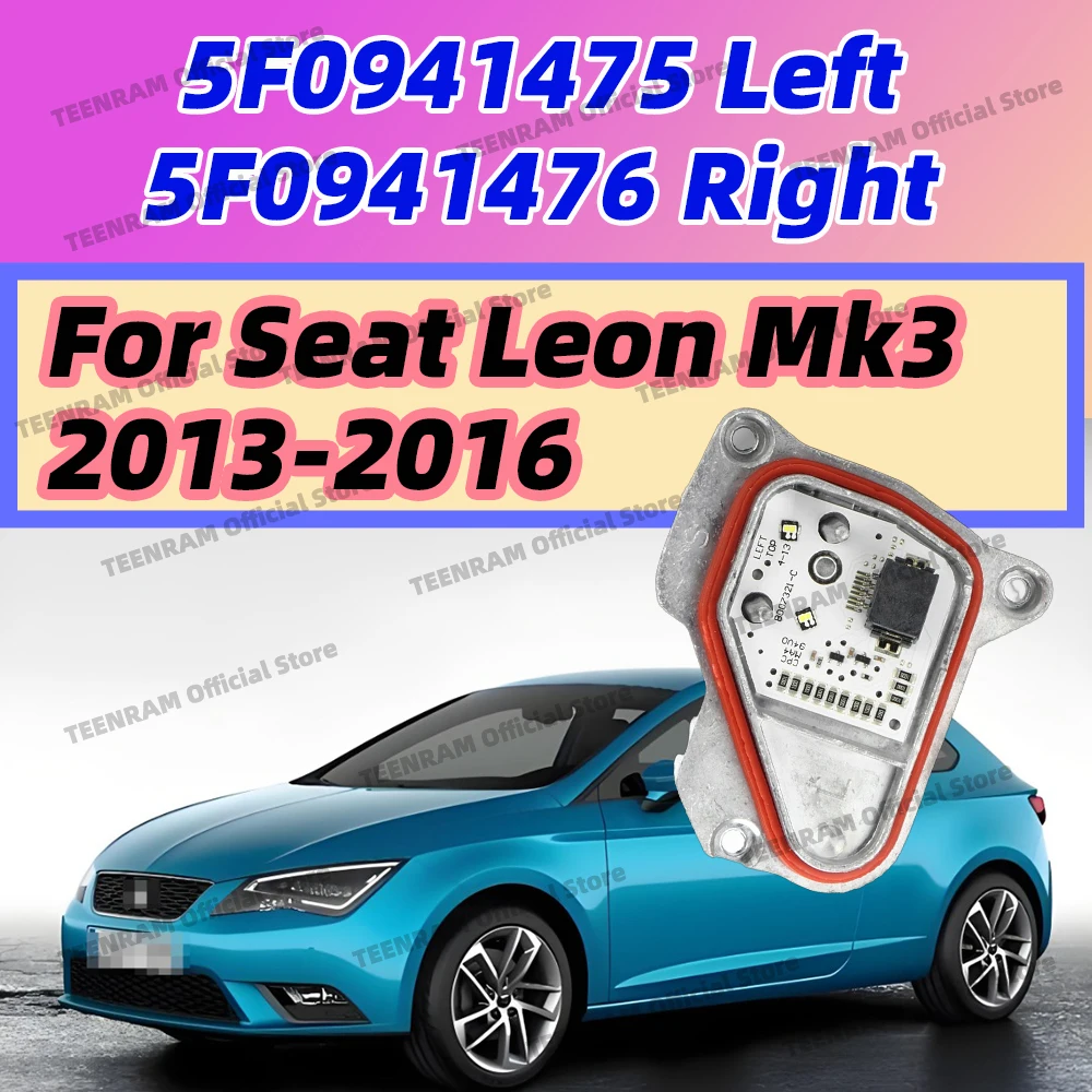 1PC Headlight LED DRL Board Control Module For Seat Leon MK3 5F 2013 2014 2015 2016 Daytime Running Light 5F0941475 5F0941476