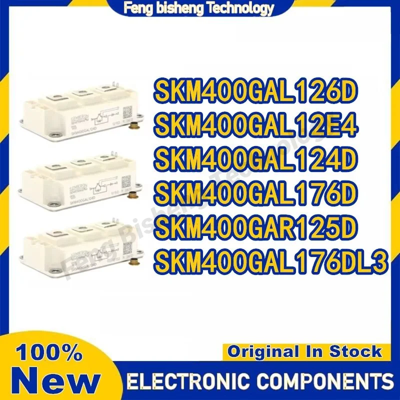 

SKM400GAL124D SKM400GAL126D SKM400GAL12E4 SKM400GAL176D SKM400GAR125D SKM400GAL176DL3 MODULE