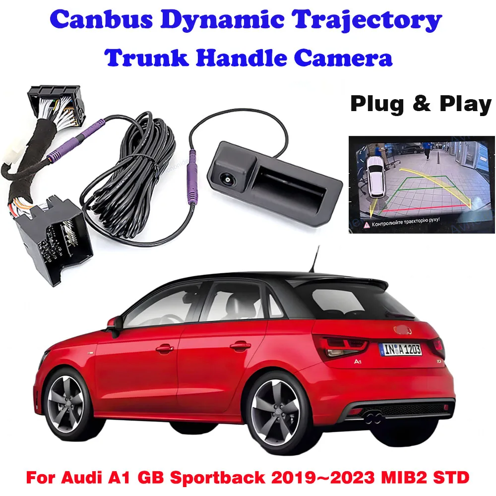 Für Audi A1 GB Sportback 2019~2023 MIB2 STD MQB Einheit OEM Canbus Dynamische Trajektorien-Parkkamera Rückfahrkamera Plug & Play