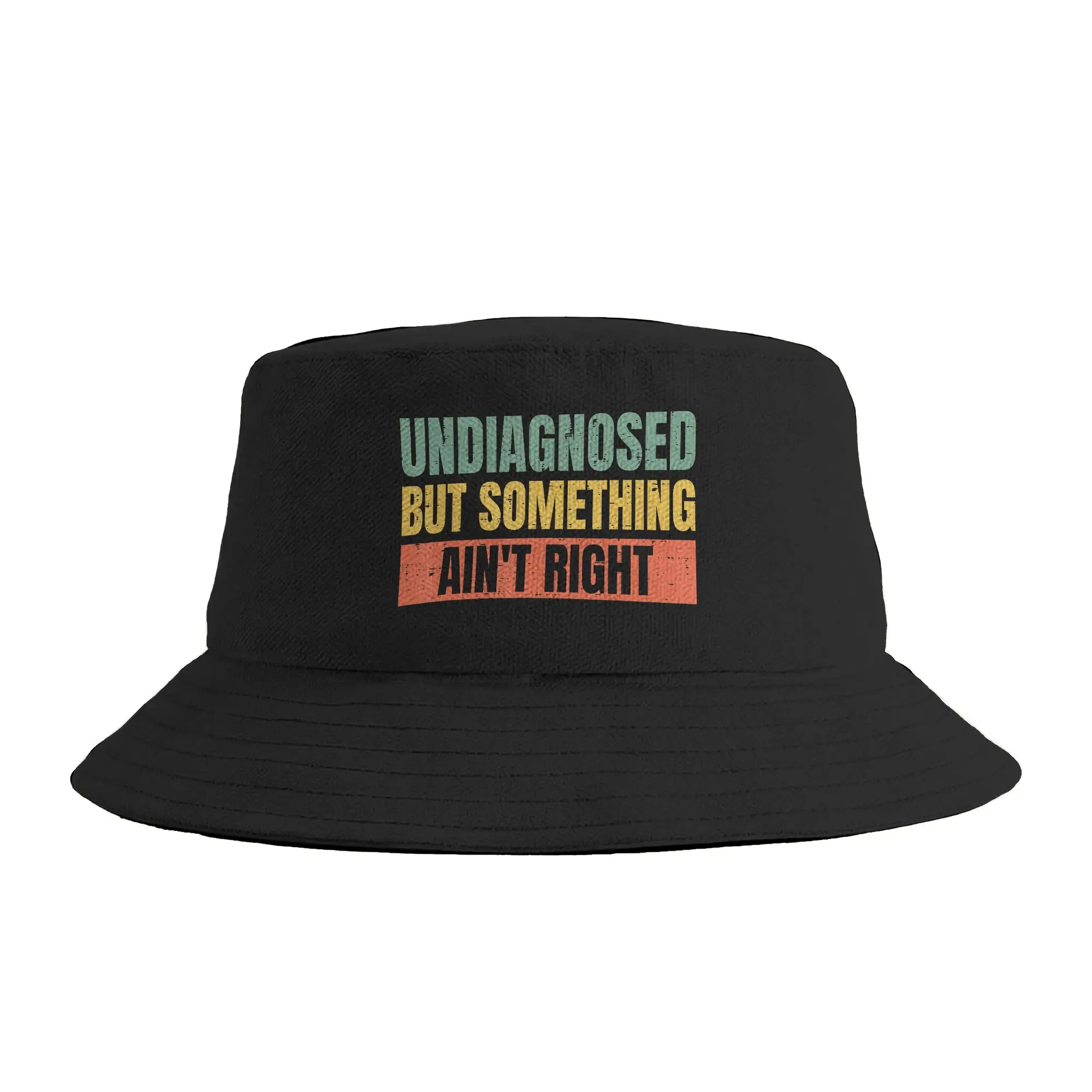Retro Undiagnosed but Something Ain‘t Right Funny Saying Bucket Hat Summer  Casual Fisherman Hats For Men Women Soft Fold Caps