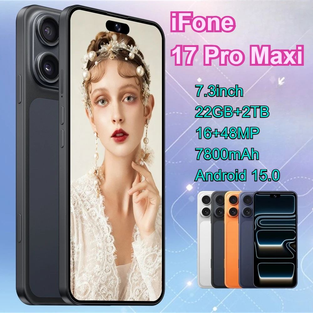 NEUES IFone 17 Pro Max Android 15 Mobiltelefon 5G Gesichtserkennung 22GB+2TB Dual-SIM-Handy 7800mAh 7,3 Zoll Original Smartphone