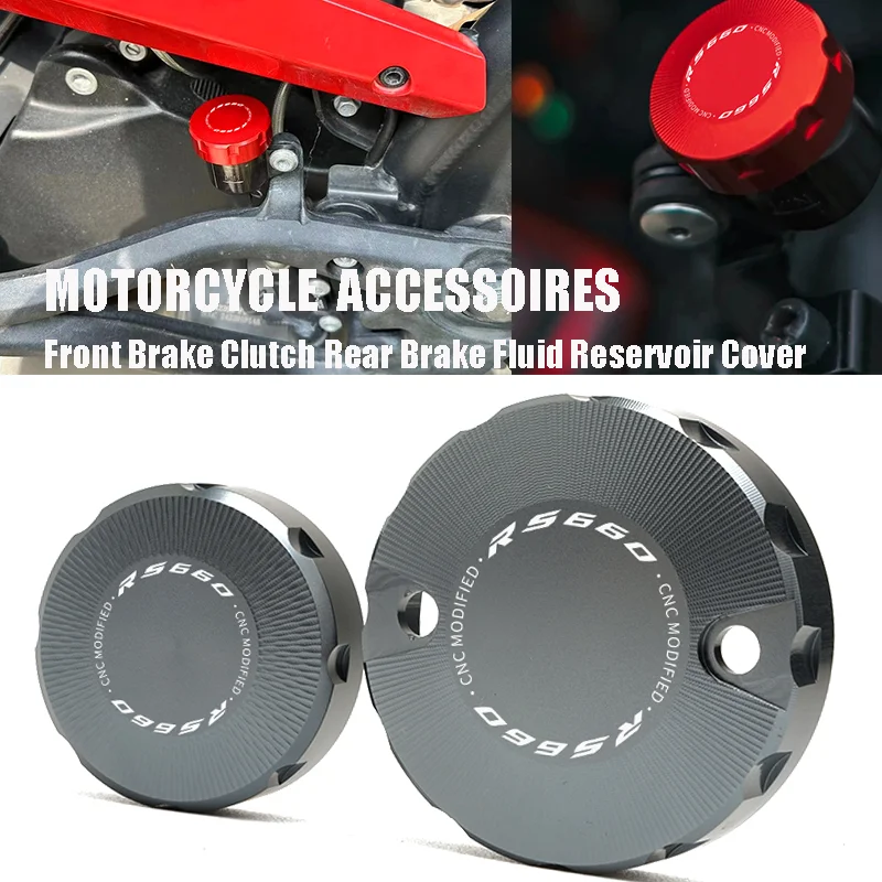 

Motorcycle Accessories For Aprilia RS660 RS 660 RSV4 R/RR/RF Tuono V4 1100 RSV 1000 CNC Front Rear Brake Fluid Reservoir Cover
