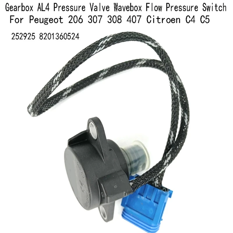 Auto Gearbox AL4 Pressure Valve Wavebox Flow Pressure Switch For Peugeot 206 307 308 407 Citroen C4 C5 252925 8201360524