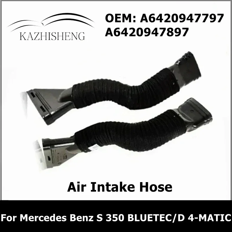 A6420947797 A6420947897 Diesel Air Intake Pipe Hose for Mercedes Benz S 350 BLUETEC/D 4-MATIC 6420947797 6420947897