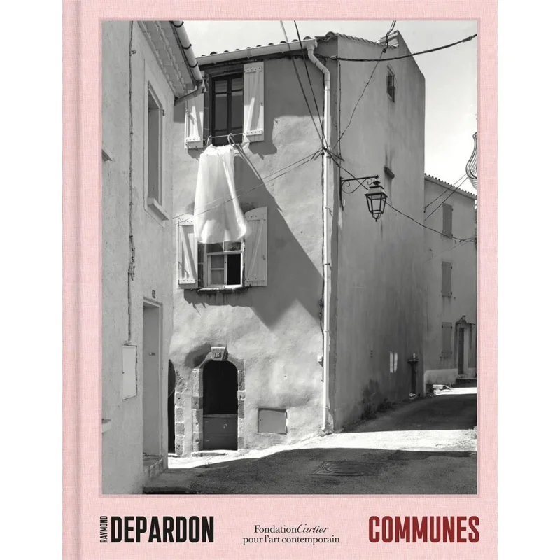 

Raymond Depardon Communes Raymond Depardon Salome Berlioux Fondation Cartier 9782869251694 Book