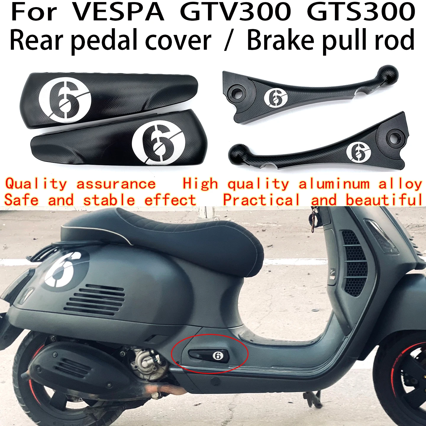 

For Vespa GTV300 Rear pedal cover VESPA GTV250 Brake pull rod Vespa GTS300 Passenger pedal cover VESPA GTS250 Brake handle