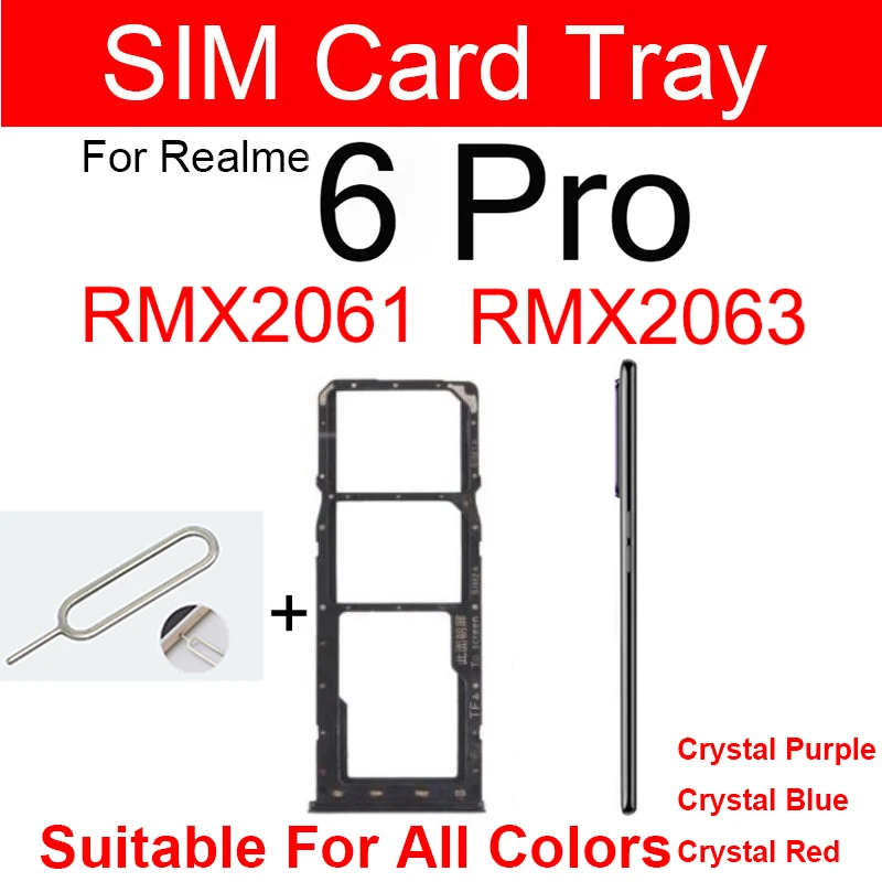 Dual SIM Card Tray For Realme 6 6i 6S 6 Pro Sim Card Slot Tray Holder  Card Reader Adapter Replacement Reapir Parts