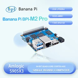 Banana PI BPI-M2 Pro Amlogic S905X3 Quad Core Processor 2GB LPDDR4 RAM 16GB eMMC Raspbian image support Electronic Control Board