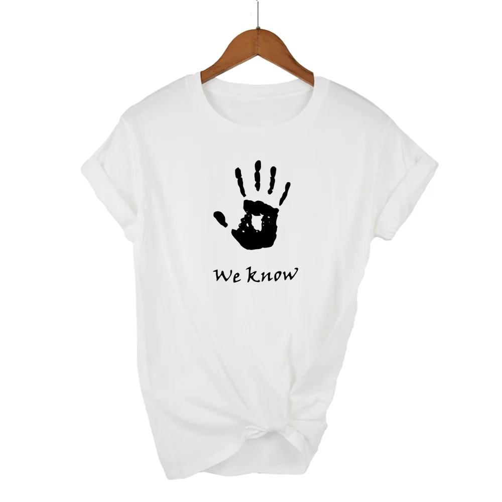 2020 New We Know Hand print T Shirt Tshirts women Casual Raglan Sleeve Hip hop 100% cotton tee female top tee