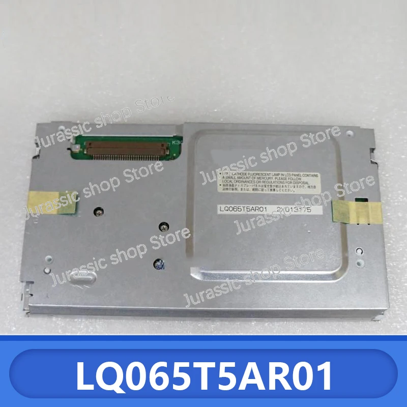 

Original 6.5-inch LCD Display for Vehicle Navigation Audio LQ065T5AR01