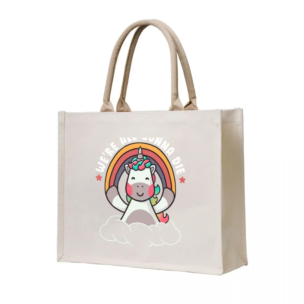 

We’re All Gonna Die - Funny Rainbow Sarcasm Unicorn Gift Tote Bag Women's shopper bag Women bags female bag