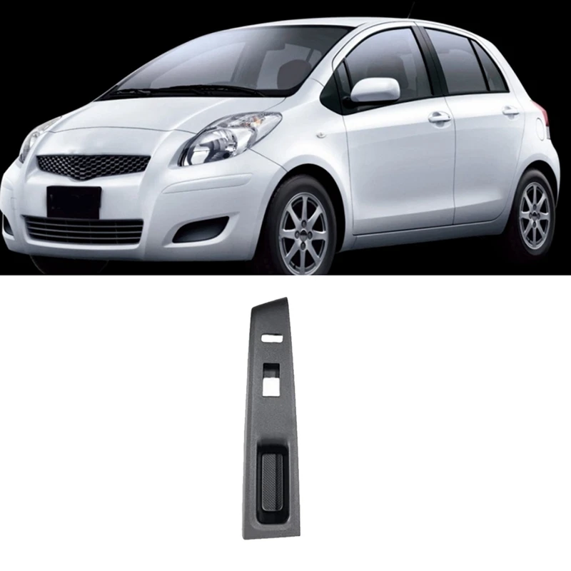 

3X Car Right Front Window Switch Control Panel Cover 74232-52650 For Toyota Yaris 2012-2014 Car Accessorie