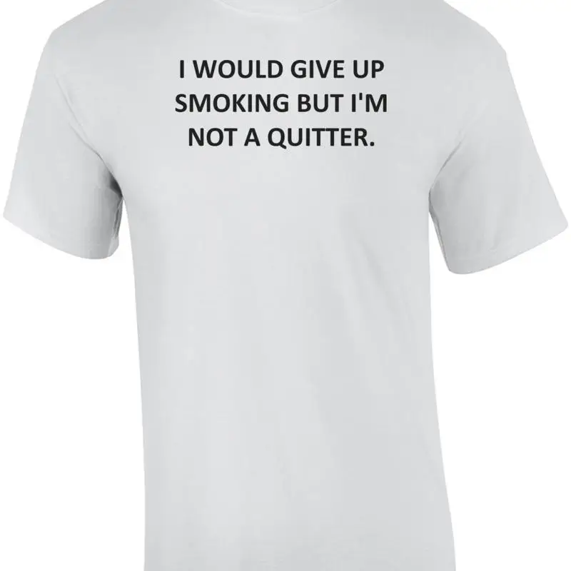 سأعطي التدخين ولكنني لست كوتر. قميص #1
