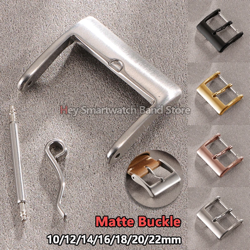 10mm 12mm 14mm 16mm 18mm 20mm 22mm 304 Stainless Steel Buckle for Leather Strap Metal Watch Calsp Silver Black Gold Matte Buckle