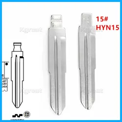10pcs 15# HYN15 HYN6 Flip Blank key Blade HYN6FH for Hyundai Elantra Tucson Kia Cerato for KD keydiy xhorse VVDI remotes