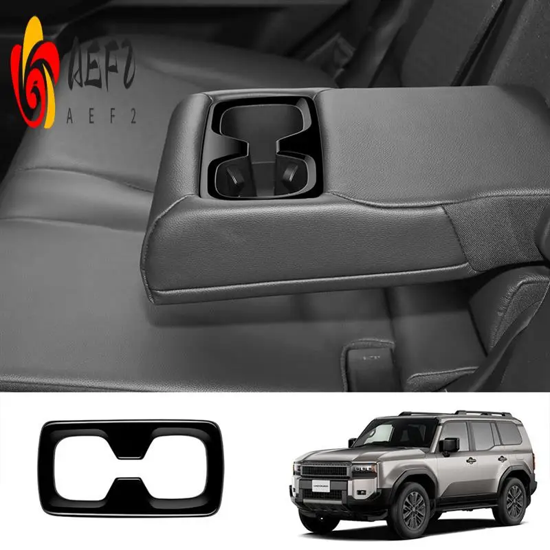 

AEF2-автомобильный задний подлокотник, крышка держателя чашки с водой, рамка, задний держатель чашки, накладка, наклейка для Toyota Prado LC250 2024