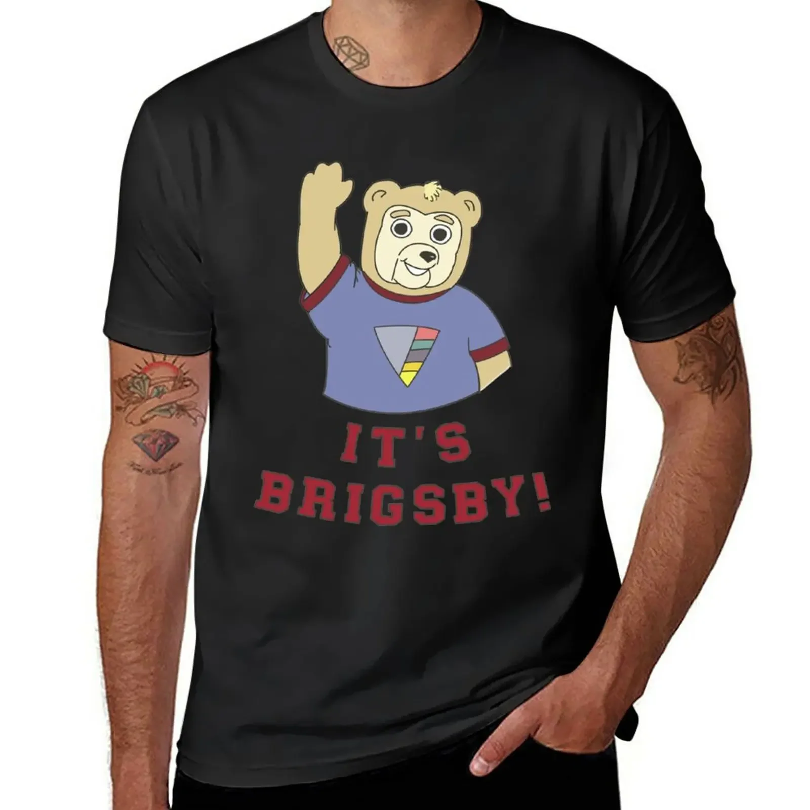 

Its Brigsby Bear T-Shirt heavyweights quick-drying quick drying customizeds Men's clothing