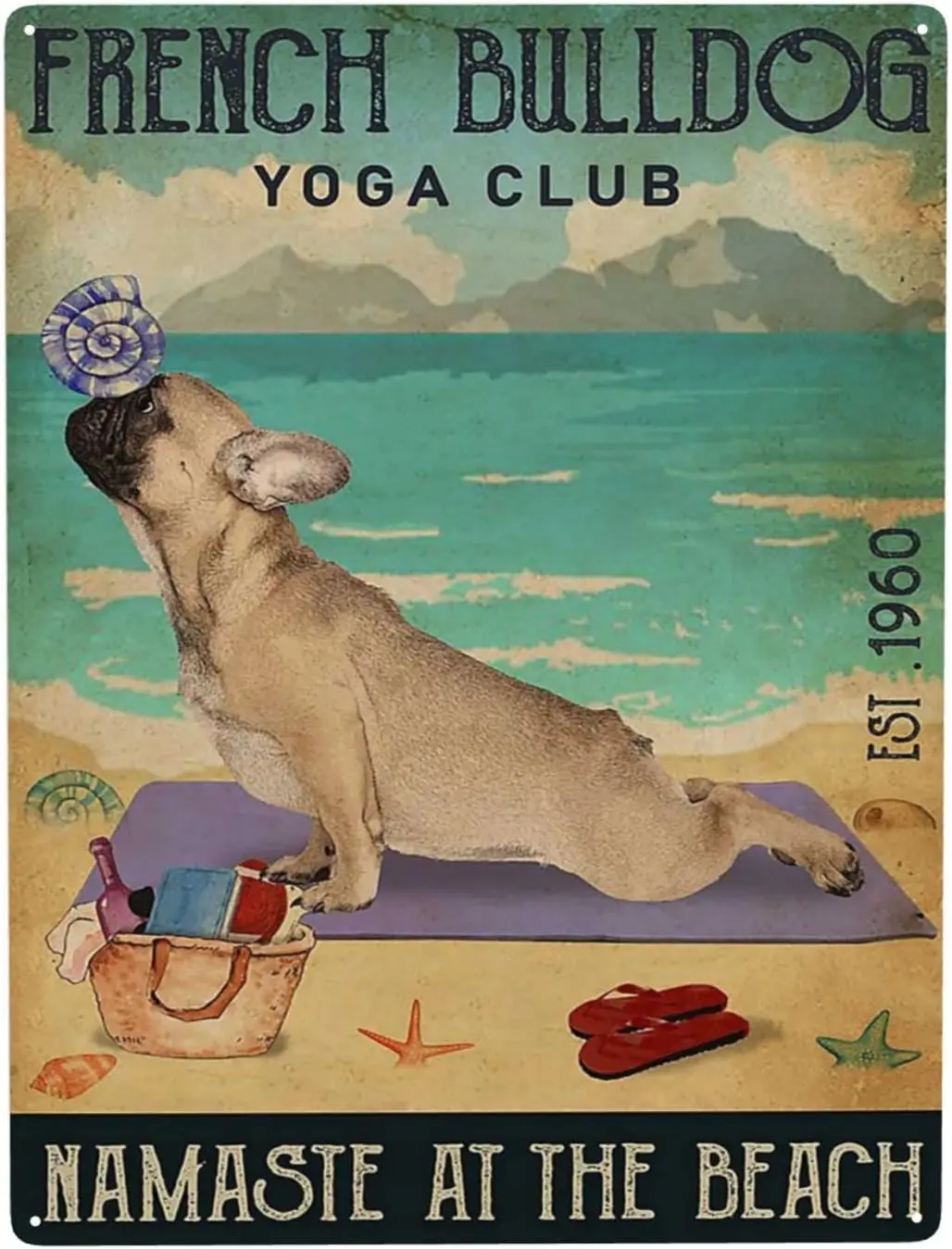 WZVZGZ Beach Yoga Club French Bulldog Tin Metal Sign Wall Decor Fun Decoration for Home Kitchen Bar Room Garage Vintage Poster P