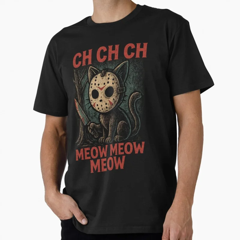 

Ch Ch Ch Meow Meow Funny cat Horror Vintage Movies Scary Halloween gift T shirt for man Large size Tops 100% cotton clothes
