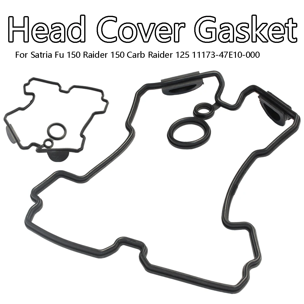 

For Head Cover Gasket Satria Fu Raider 150 Carb Raider 125 11173-47E10-000