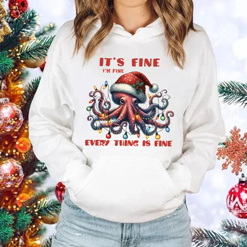 

New Fashion Unisex Christmas Octopus It'S Fine I'M Fine Everything Is Fine Printed Hoodies Men Women Casual Long Sleeve Hoodies