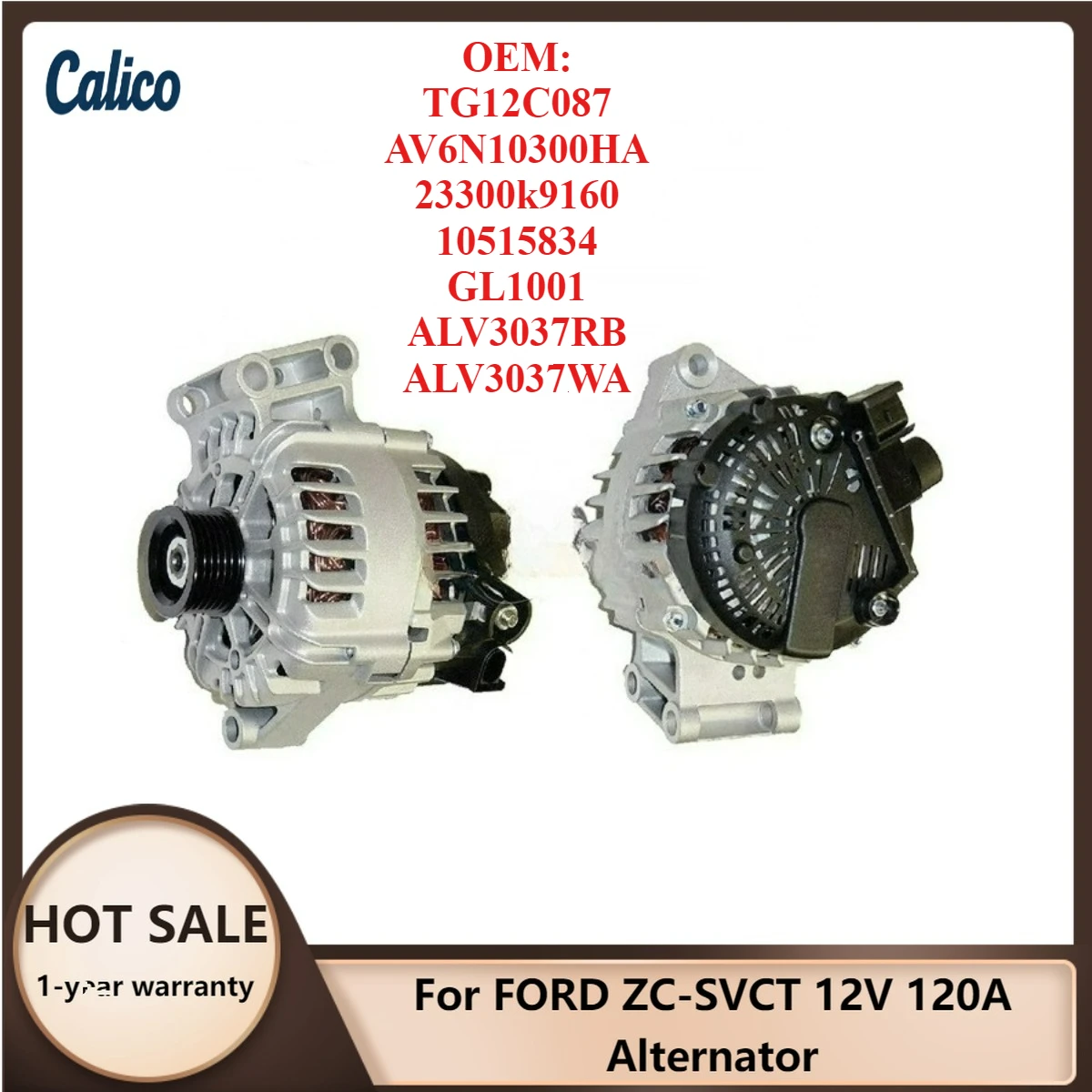 

Hot Selling for FORD ZC-SVCT 12V 120A Alternator TG12C087 AV6N10300HA 23300k9160 10515834 GL1001 ALV3037RB ALV3037WA