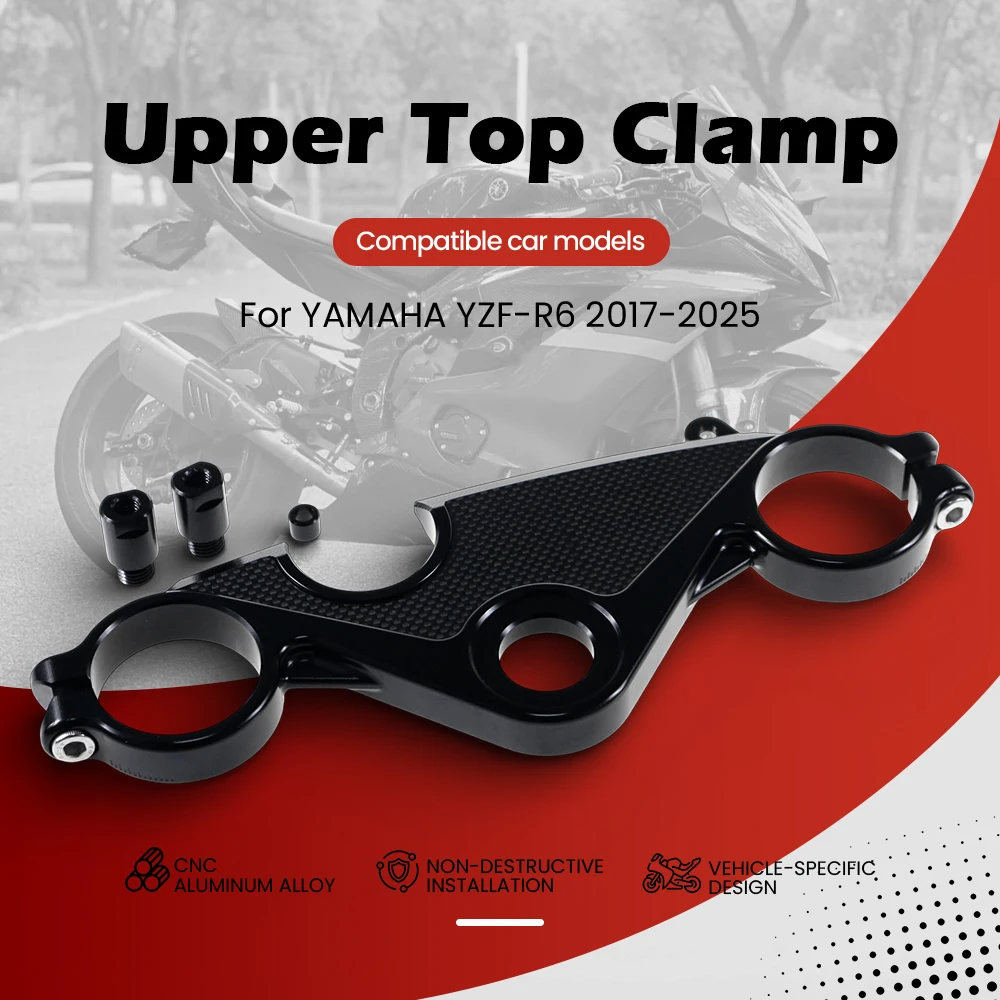 

High Quality Motorcycle Front Fork Triple Tree Upper Top Clamp For Yamaha YZF R6 YZFR6 2017-2025 Modification Accessories