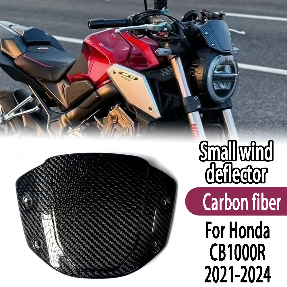 

For Honda CB1000R 2021-2024 Carbon Fiber Motorcycle Front Wind Deflector Protector Visor Screen Windscreen Smal lwind deflector