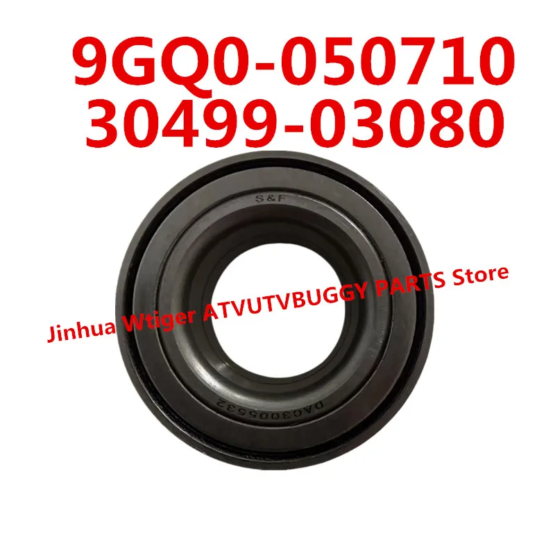 

Original S&F (C&U) HUB Bearing DAC3055W of 30499-03080 (9GQ0-050710) For CF MOTO450 500 600 800 ATV UTV X5 X6 X8 Cforce QUAD