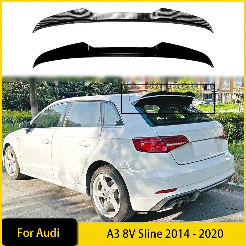 

Rear Wing Roof Trunk Top Spoiler Trunk Lip for Audi A3 8V Sline 2014 - 2020 Tail Tailgate Splitter Lip Car Accessories Top Wing