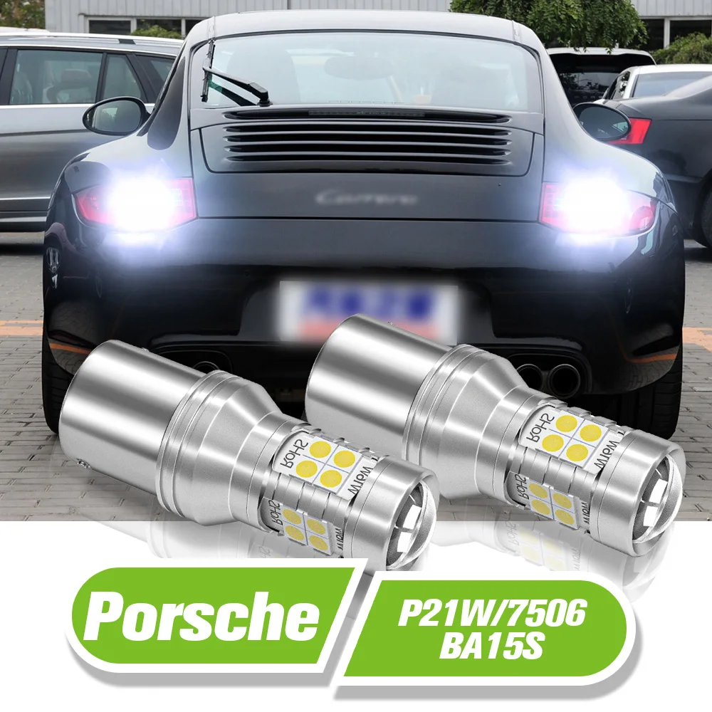 For Porsche 911 Boxster Cayenne Carrera GT Cayman 2006-2012 LED Reverse Light P21W BA15S 1156 2pcs Backup Lamp Accessories