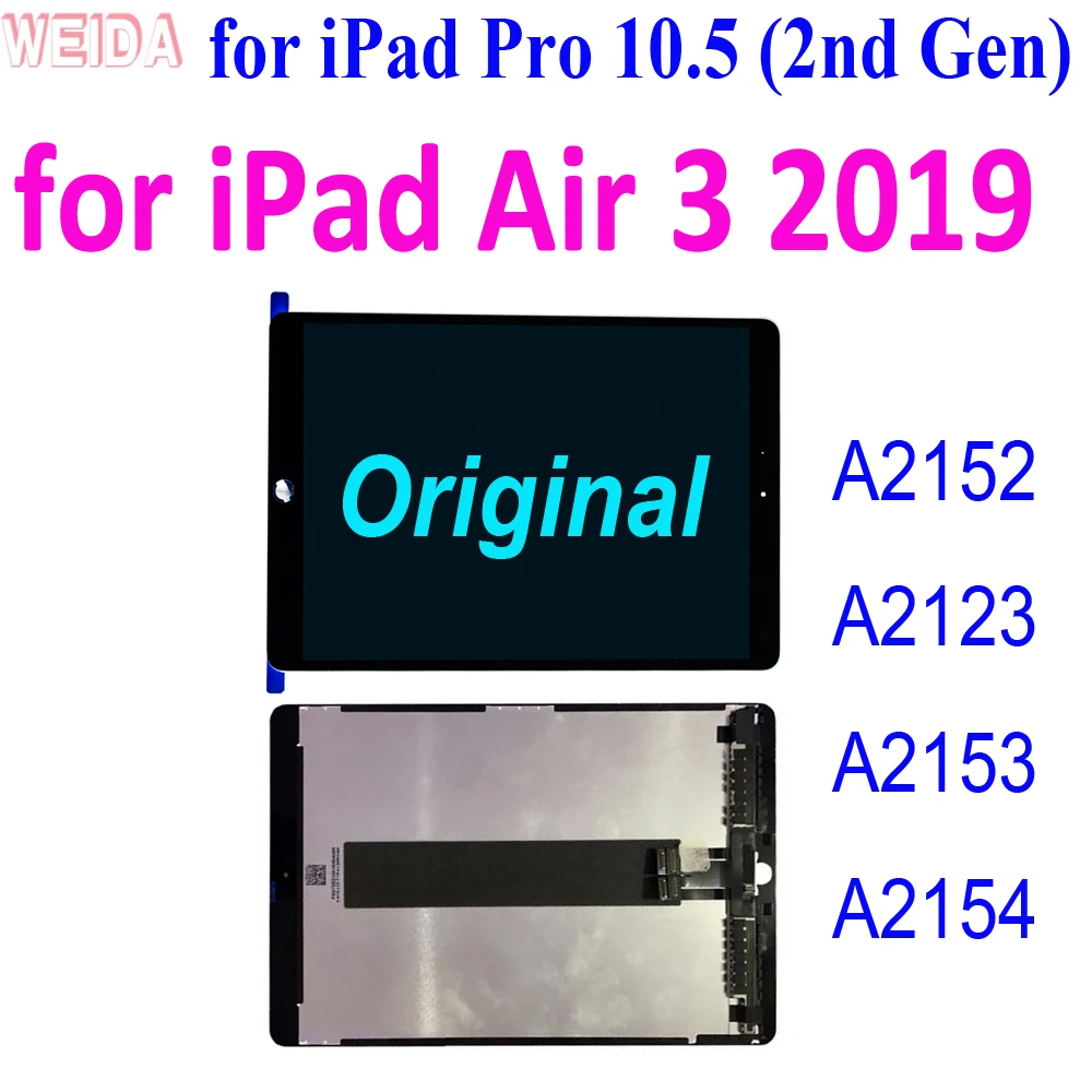 

Original for iPad Pro 10.5 2nd Gen A2152 A2123 A2153 A2154 LCD Display Touch Screen Digitizer Assembly for iPad Air 3 2019 LCD