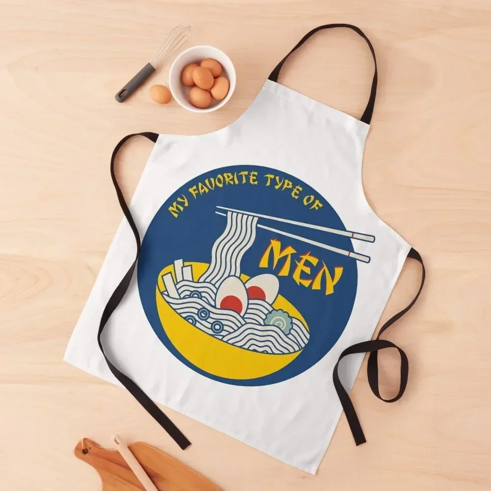 MY FAVORITE TYPE OF MEN IS RAMEN Apron House Things For Home And Kitchen Women Kitchen Men's Kitchen beauty master Apron