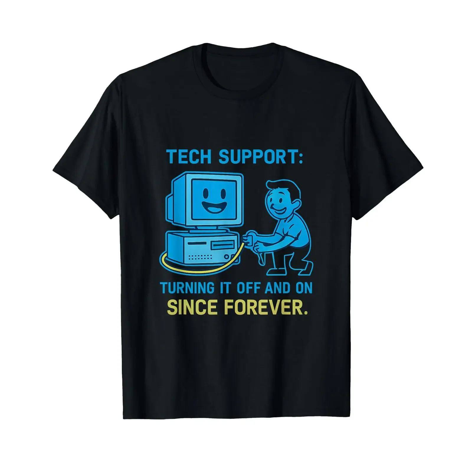 Funny Tech Support Turning It Off And On T Shirt vintage Washed Top For Everyday Wear Slightly Versatile homme Breathable Soft