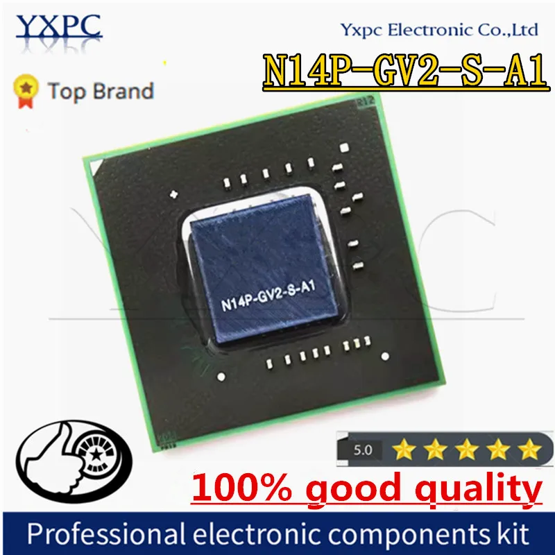 

N14P-GV2-S-A1 N14P GV2 S A1 BGA Chipset with balls