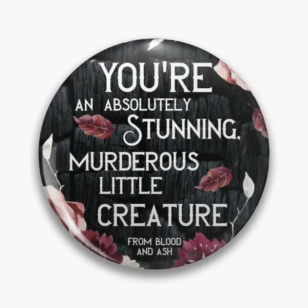 From Blood And Ash Murderous  Customizable Soft Button Pin Lover Clothes Jewelry Creative Gift Decor Brooch Women Cartoon Metal