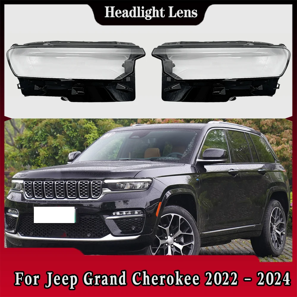 

For Jeep Grand Cherokee 2022 2023 2024 Headlamp Transparent Lampshade Headlight Lampshell Plexiglass Replace Original Lens Cover