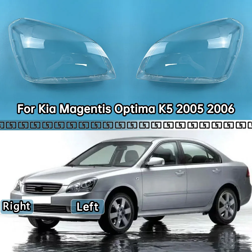 

For Kia Magentis Optima K5 2005 2006 Car Accessories Headlamp Cove Headlight Shell Transparent Lampshade Lens Plexiglass