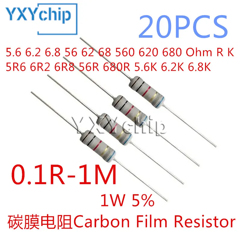 

20pcs 1W Carbon Film Resistor 5.6 6.2 6.8 56 62 68 560 620 680 Ohm R K 5% Resistance 5R6 6R2 6R8 56R 680R 5.6K 6.2K 6.8K 0.1R-1M