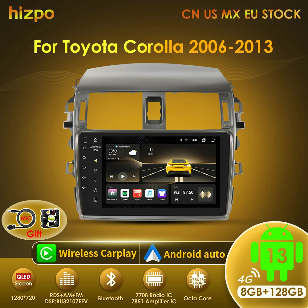 Hizpo Android 13 Octa Core 7862 Car Radio For Toyota Corolla E140 E150 2006-2013 Navi GPS Multimedia Video Player Stereo Carplay