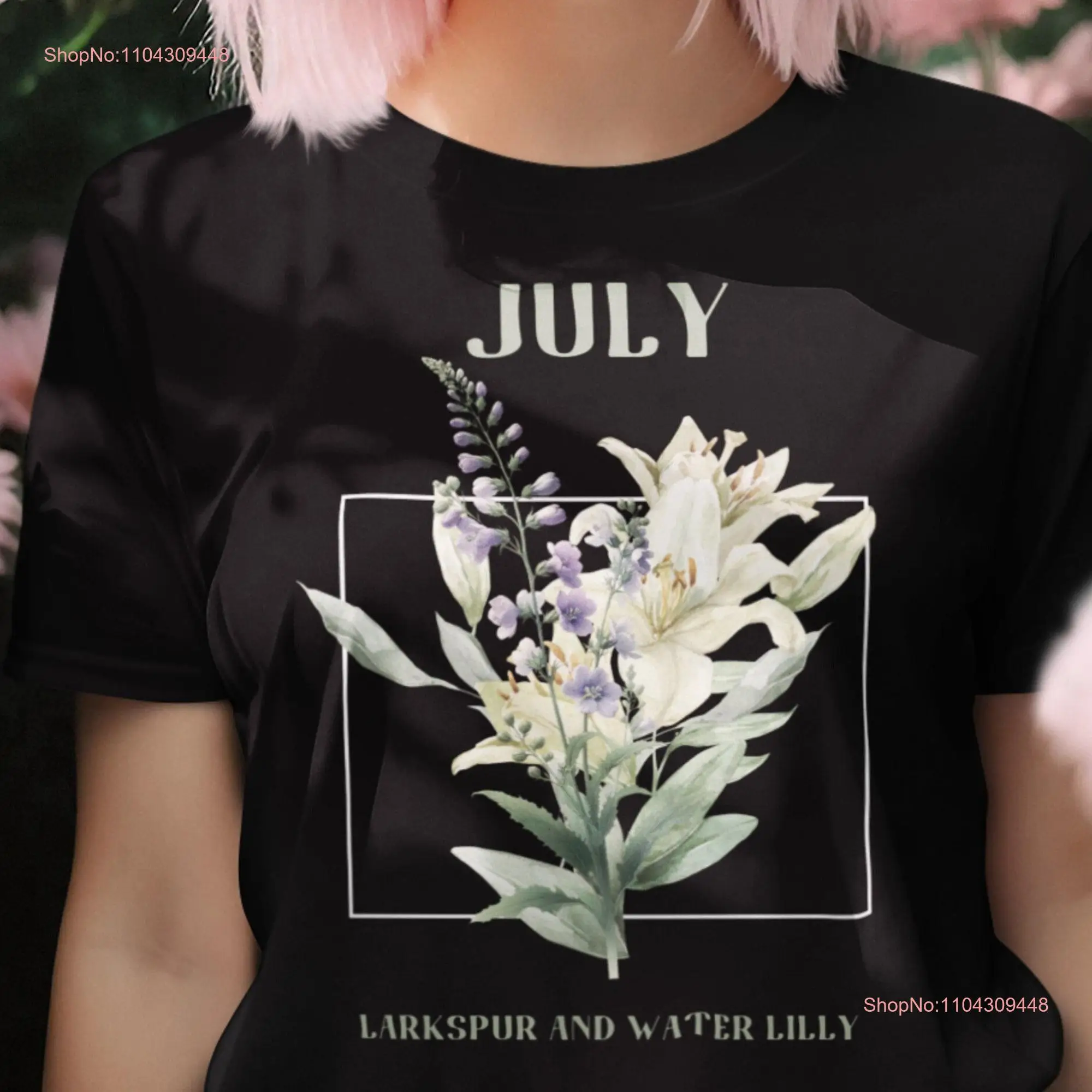 July Birth Flower T Shirthirt Larkspur and Water Lilly Shirt Flowers Pretty long or short sleeves