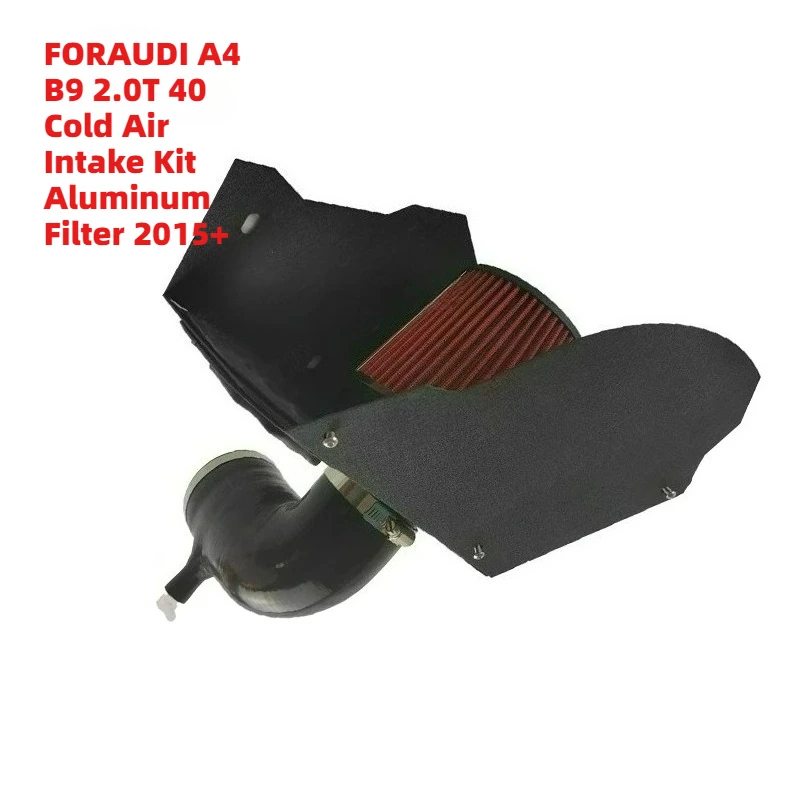 

Expertly-Machined FORAUDI A4 B9 2.0T 40 Cold Air Intake Kit Aluminum Filter 2015+