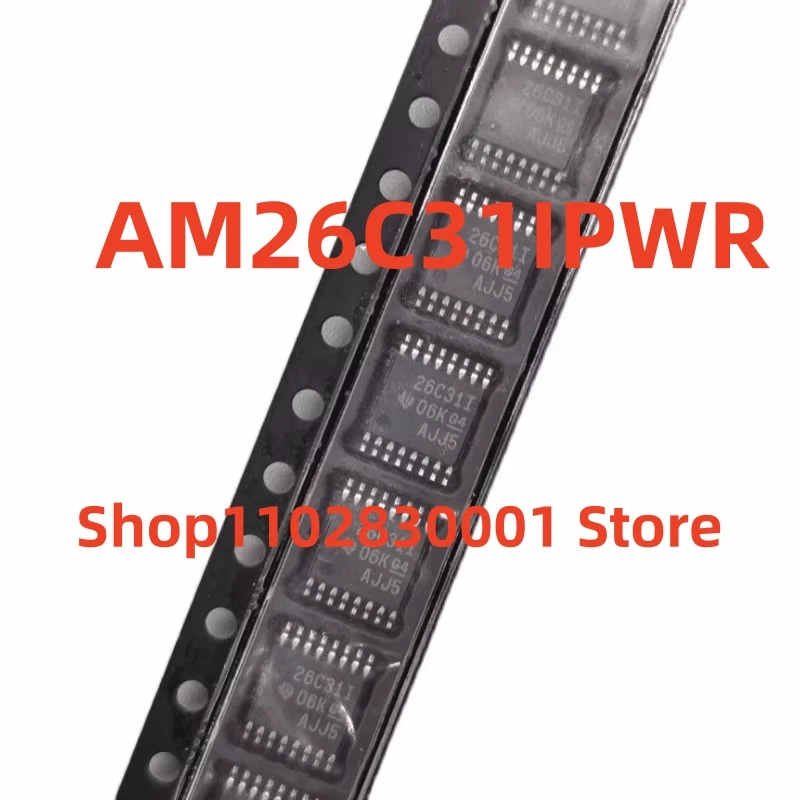 10PCS AM26C31IPWR TSSOP16  26C31I    IN STOCK 100% Good