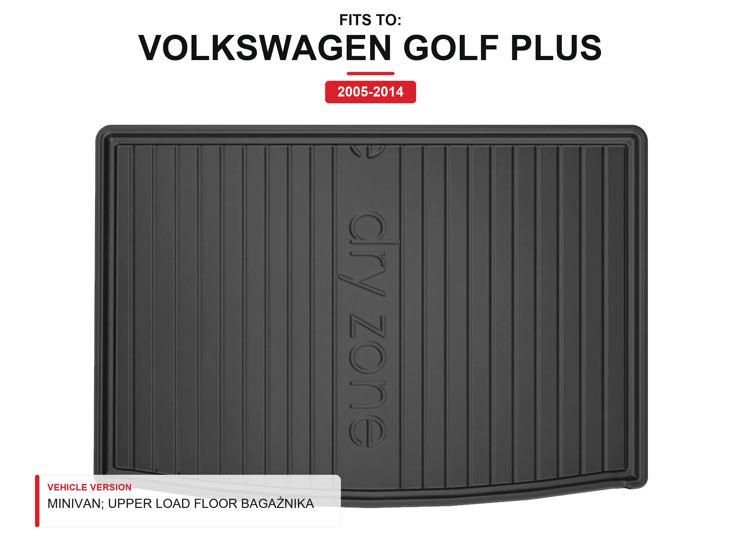 Kofferbakmat Tpe Dryzone Voor: Volkswagen Golf Plus 2005-2014 Minivan