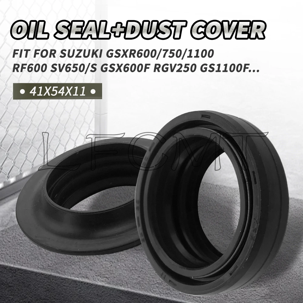 

41*54*11 41x54 Front Fork Oil Seal Dust Seal Fit for Suzuki GSXR 600 750 1100 GSXR600 RF600 SV650 SV650S GSX-R600 RGV250 GS1100F