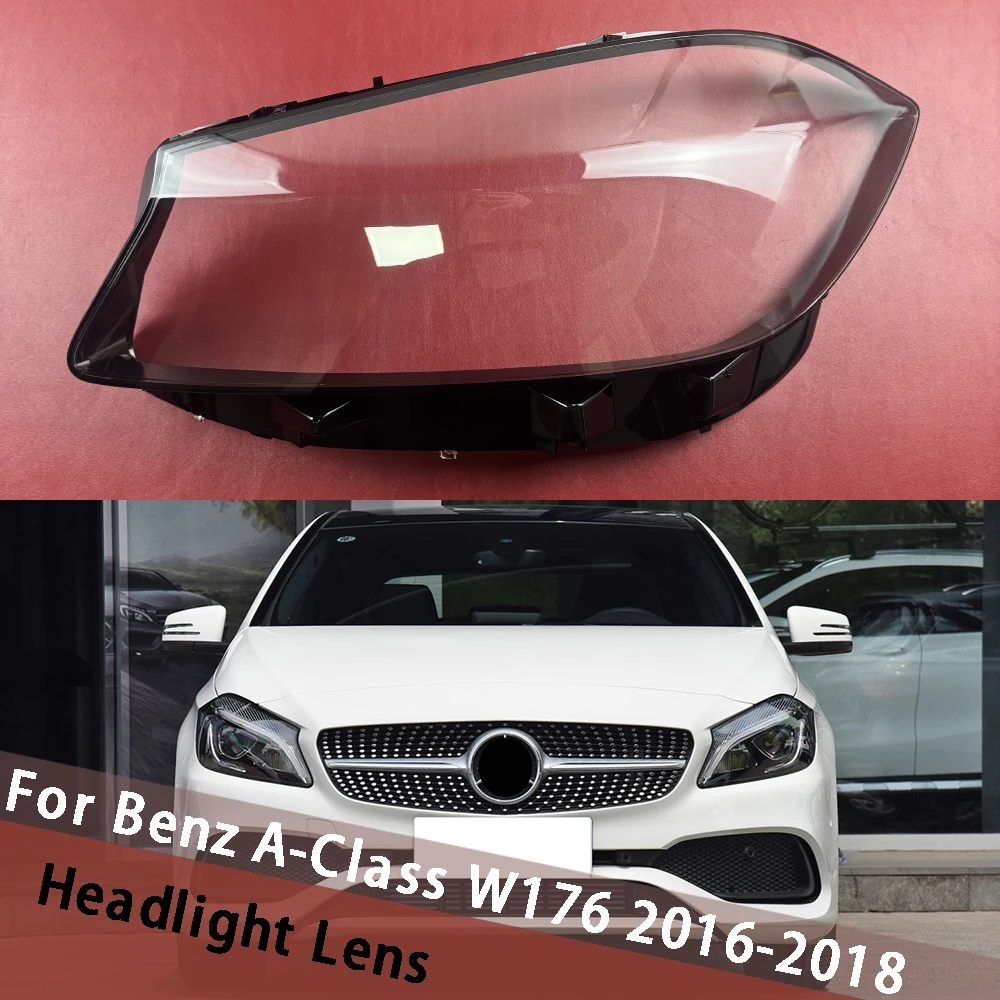 

For Mercedes-Benz A-Class W176 A180 A200 A260 A45 AMG 2016 2017 2018 Lampshade Transparent Cover Headlamp Lamp Shell Lens
